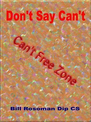 cover image of Don't Say Can't
